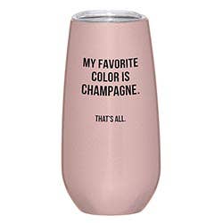 Favorite Color is Champagne Tumbler-Pink