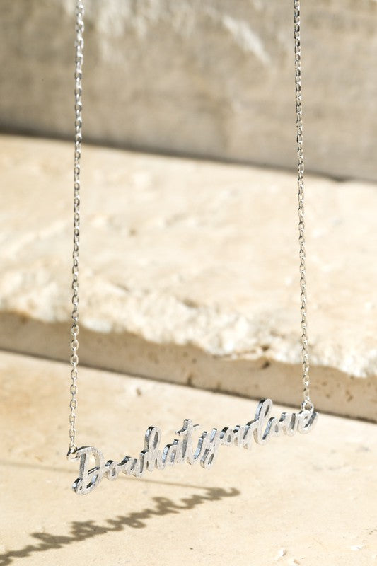 Do What You Love Necklace - Silver
