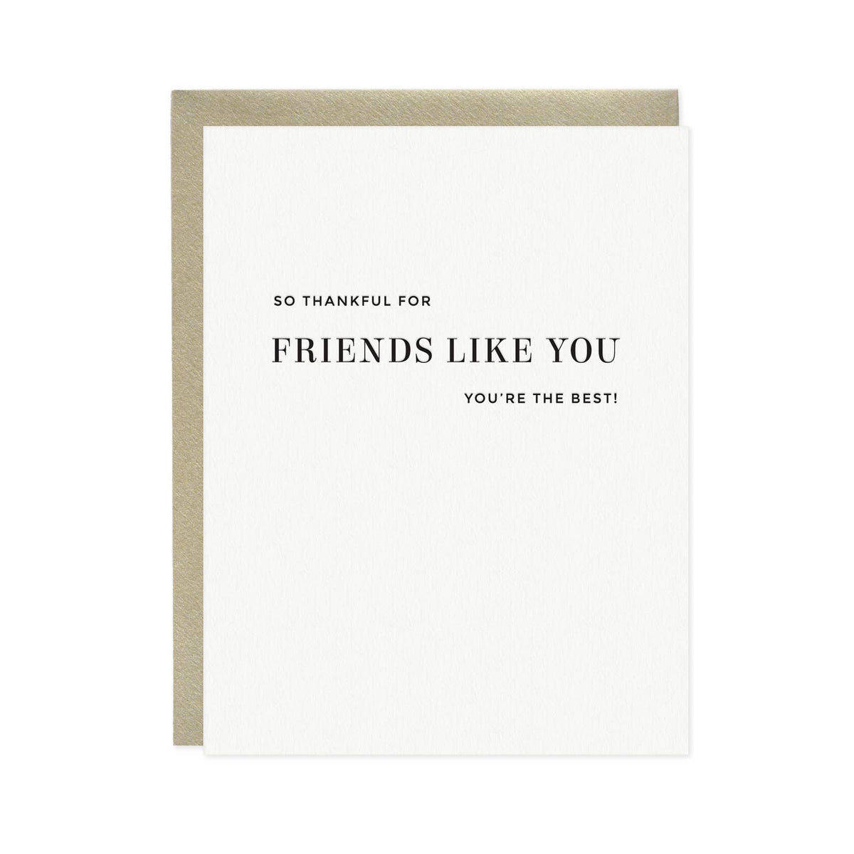 Thankful For Friends Like You Card