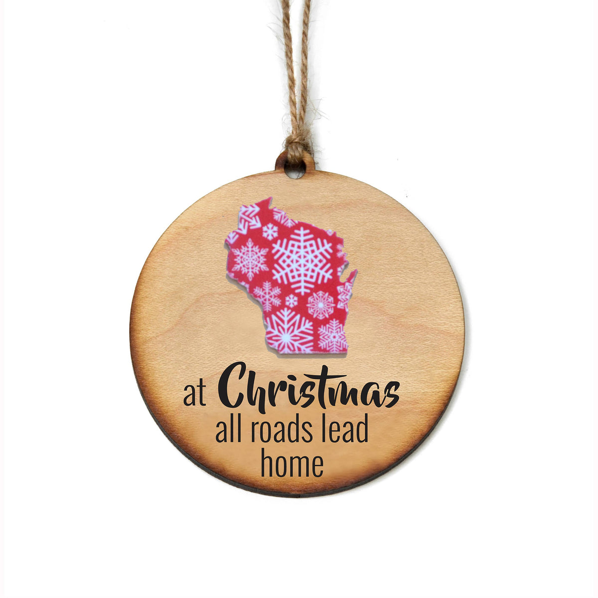 Christmas Ornaments - All Roads Lead Home State