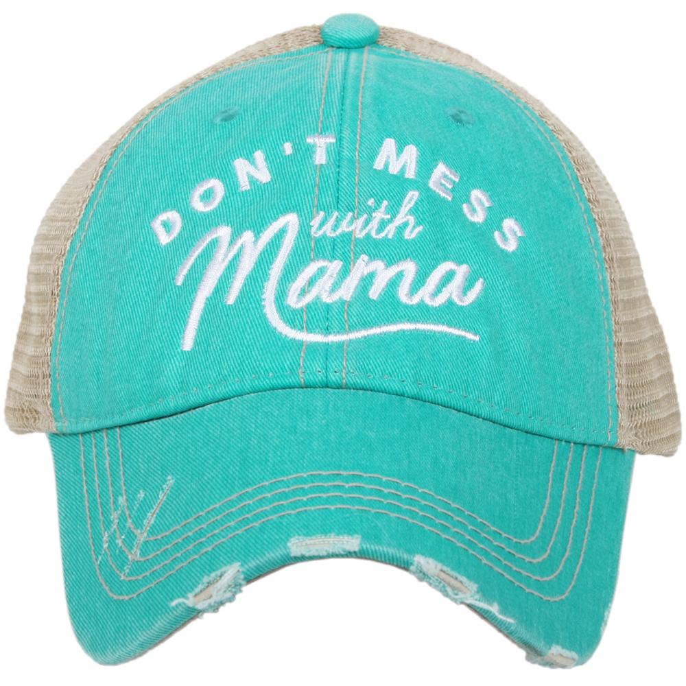 Don't Mess with Mama Trucker Hat
