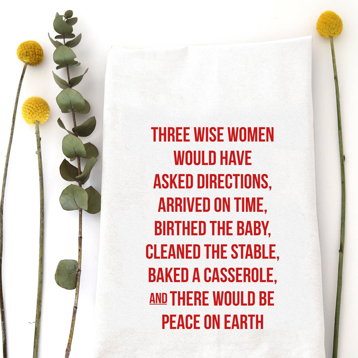 THREE WISE WOMEN TEA TOWEL