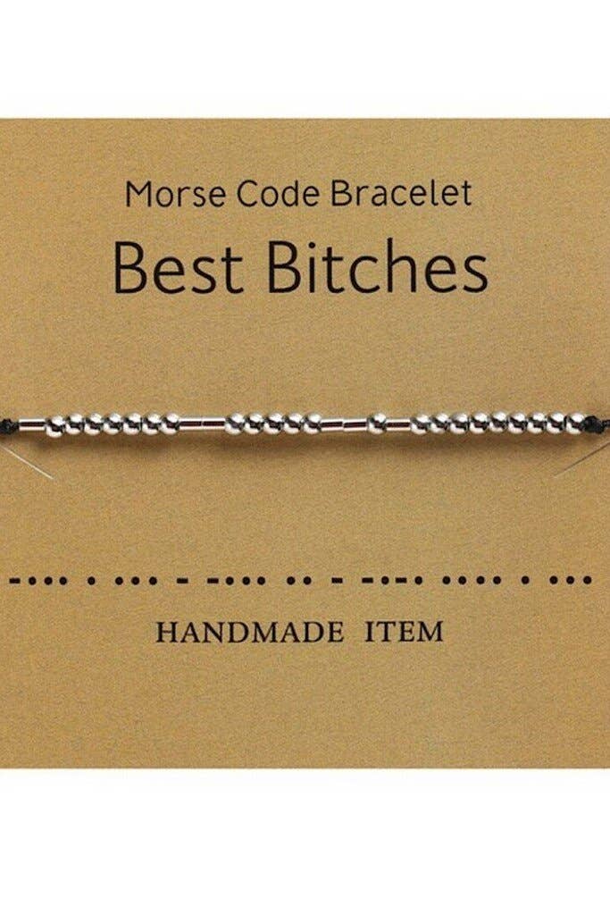 Morse Code Bracelet-Best Bitches