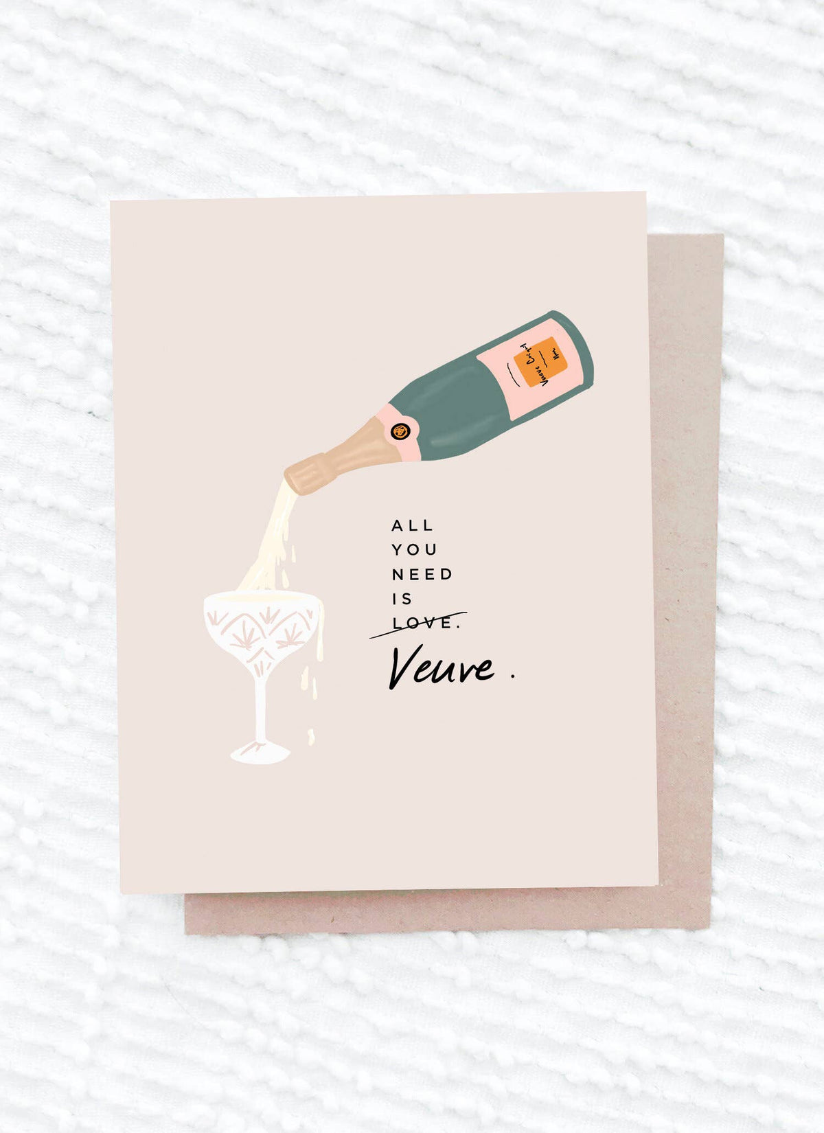All You Need is Veuve Card