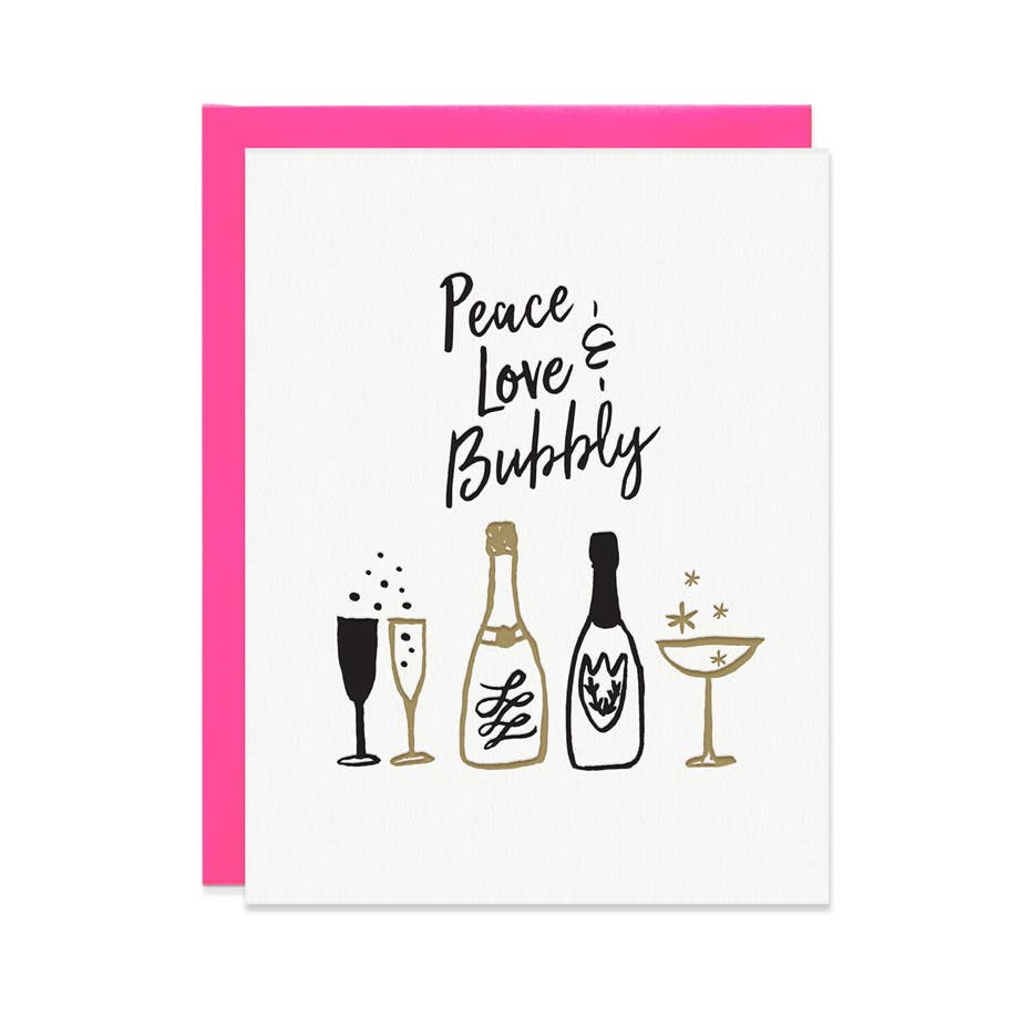 Peace Love & Bubbly Card